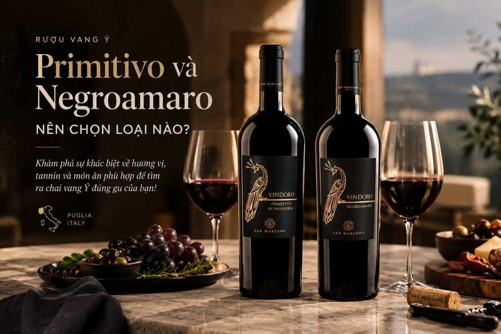 Primitivo va Negroamaro nen chon loai nao