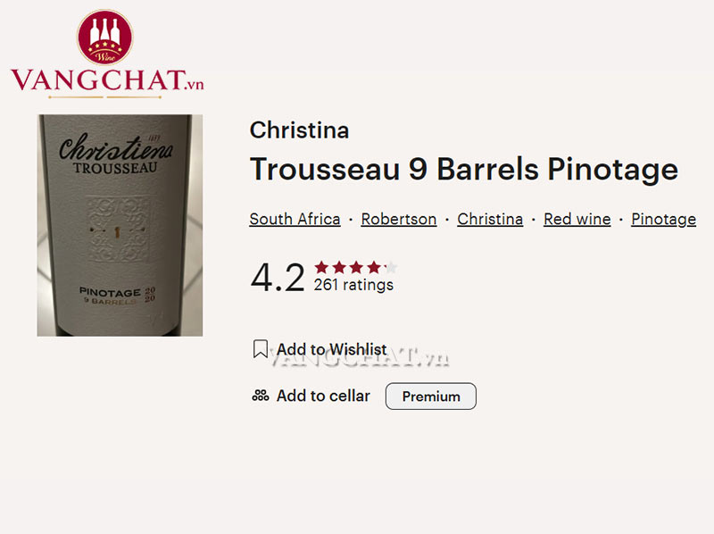Đánh giá rượu vang Christina Trousseau 9 Barrela Pinotage của cộng đồng vang